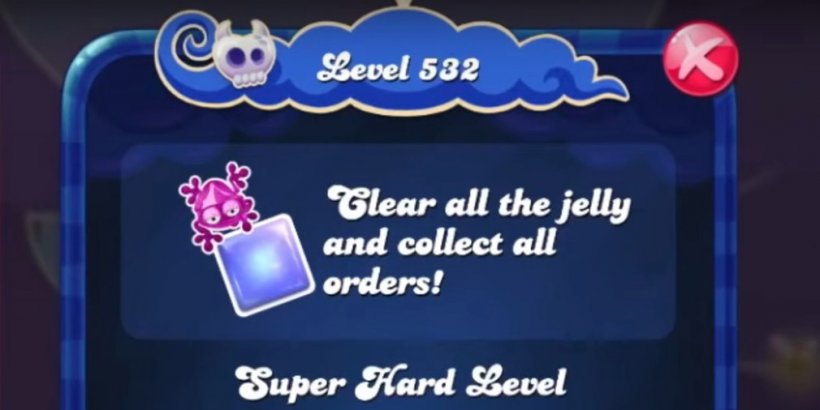 How to pass level 532 in Candy Crush Saga easily