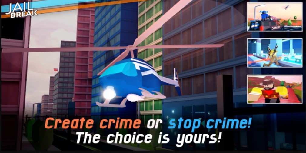 Create crime or stop crime Jailbreak